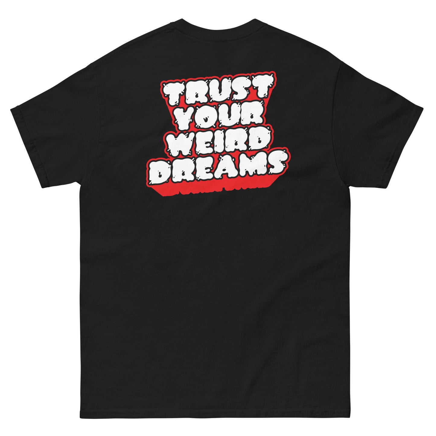 WEIRDO "Trust Your Weird Dreams" Black T-shirt